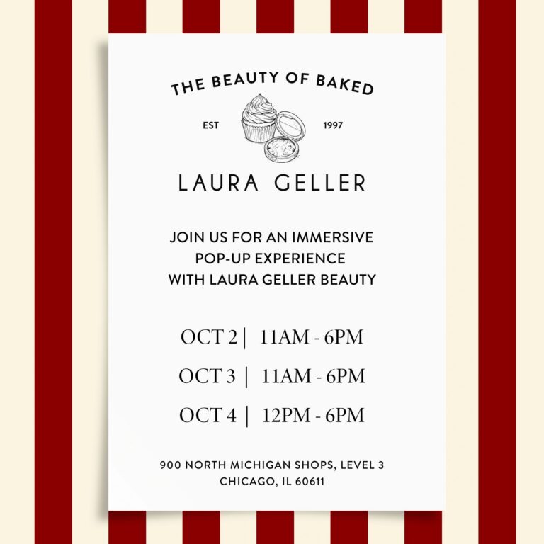Laura Geller Beauty of Baked pop-up at 900 North Michigan Shops in Chicago